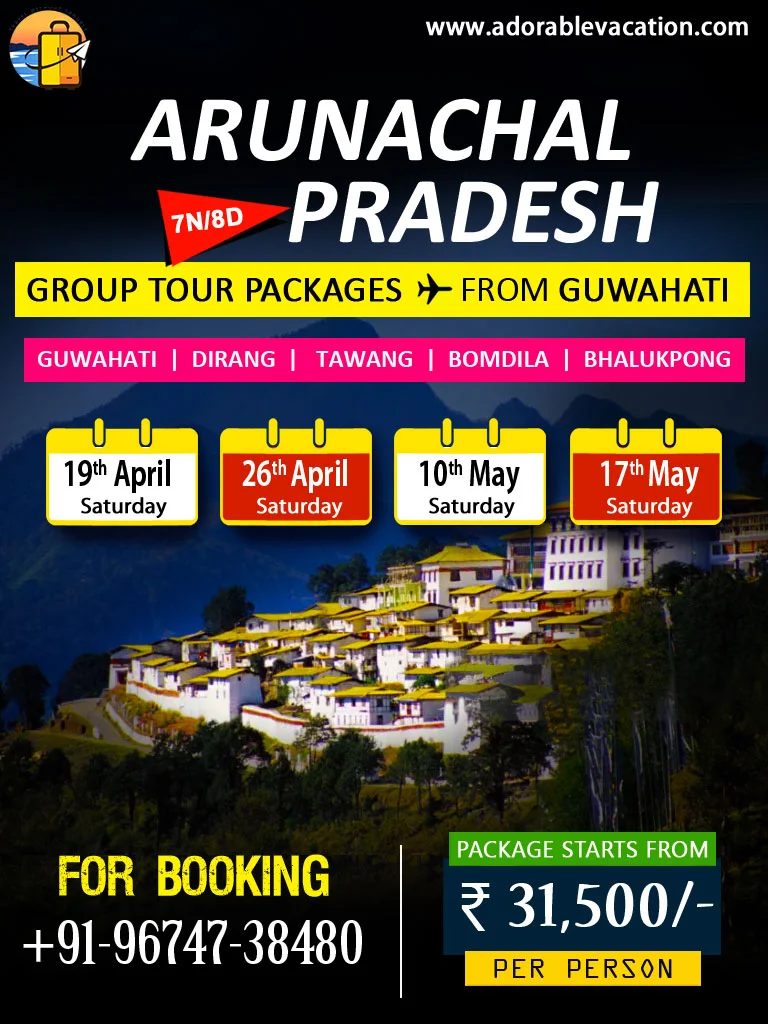 Arunachal Pradesh Group Tour from Guwahati