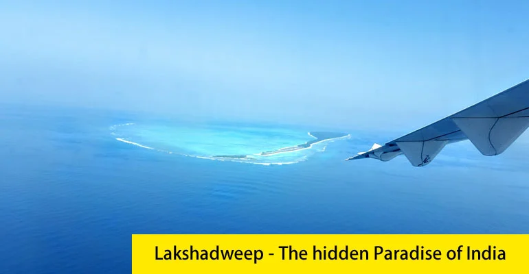 Lakshadweep Package Tour from Kochi by Flight